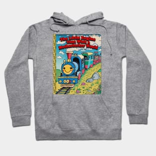 The Little Engine That... Hoodie